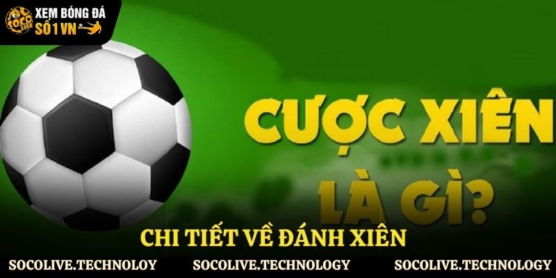Giải thích về đánh xiên