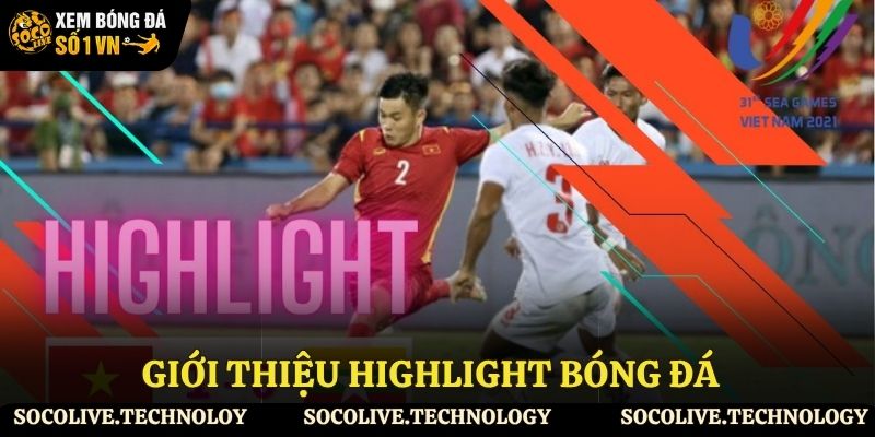 Highlight bóng đá là gì
