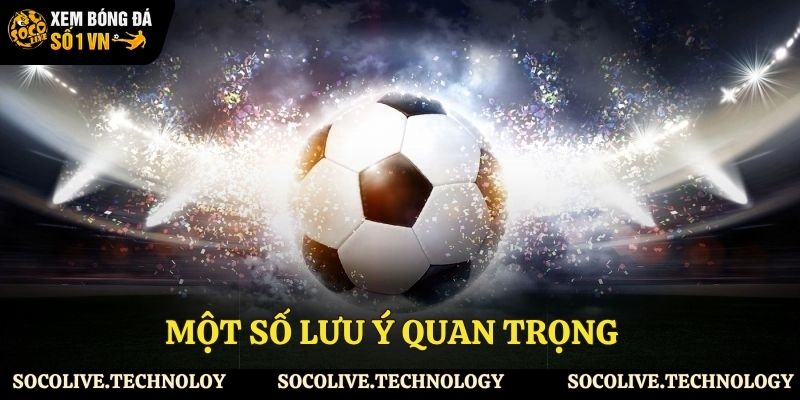 Lưu ý khi đánh xiên bóng đá