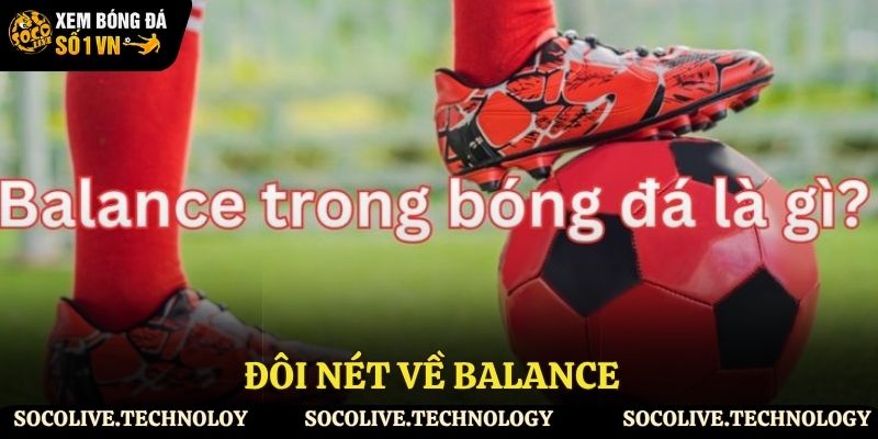 Sơ lược về Balance trong bóng đá
