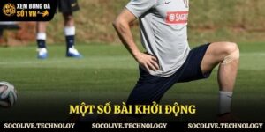 các bài khởi động trong bóng đá